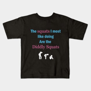 The Squats I Most Like Doing Kids T-Shirt